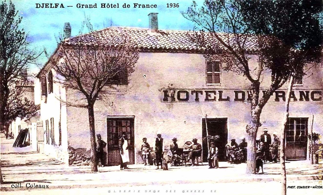 2636- Djelfa - Grand Hotel de France - 1936.jpg